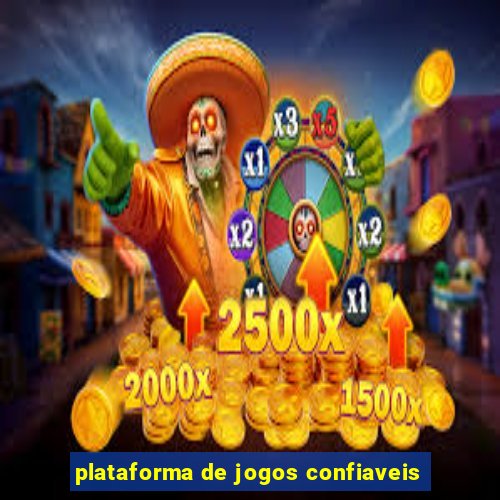 plataforma de jogos confiaveis